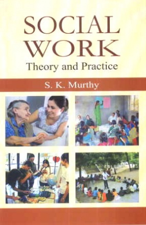 Social Work: Theory and Practice