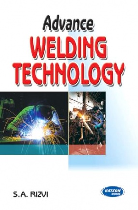 Advance Welding Technology: For UPTU