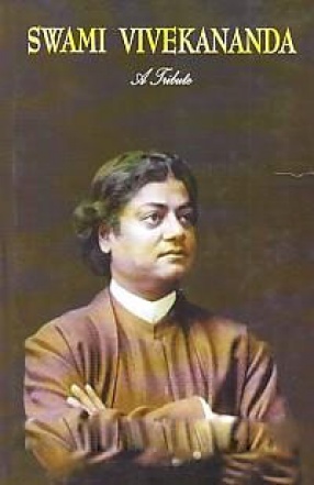 Swami Vivekananda: A Tribute