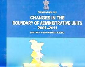 Changes in the Boundary of Administrative Units 2001-2011: District & Sub-District Level