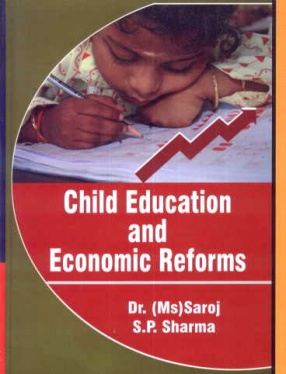 Child Education and Economic Reforms