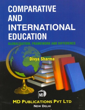 Comparative and International Education Globalisation Framework and Difference