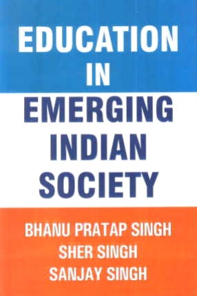 Education in Emerging Indian Society