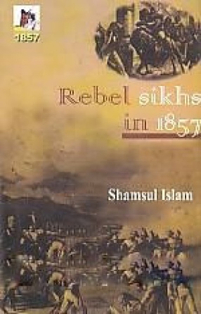 Rebel Sikhs in 1857