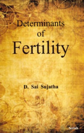 Determinants of Fertility