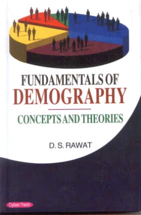 Fundamentals of Demography: Concepts and Theories