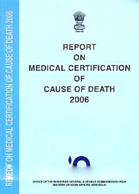 Report on Medical Certification of Cause of Death, 2006