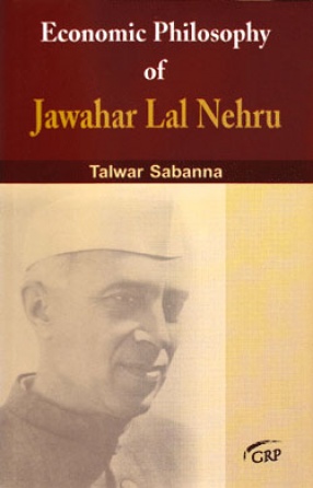 Economic Philosophy of Jawahar Lal Nehru