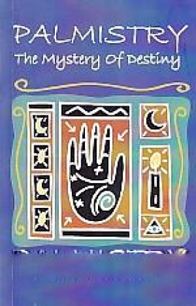 Palmistry: The Mystery of Destiny