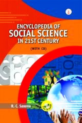 Encyclopedia of Social Science in 21st Century With CD