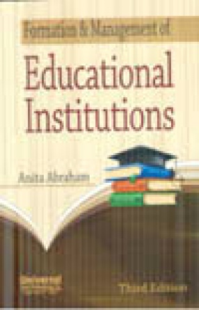 Formation and Management of Educational Institutions