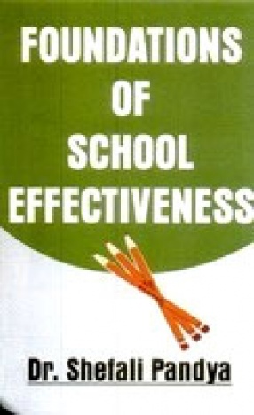 Foundations of School Effectiveness