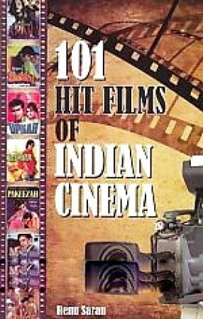 101 Hit Films of Indian Cinema