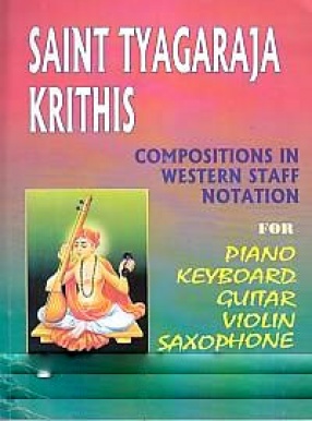 Compositions of Saint Tyagaraja in Western Staff Notation 2