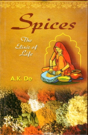 Spices: The Elixir of Life