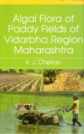 Algal Flora of Paddy Fields of Vidarbha Region Maharashtra