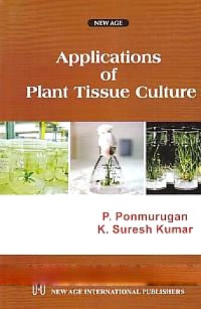 Applications of Plant Tissue Culture