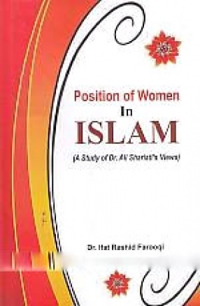 Position of Women in Islam: A Study of Dr. Ali Shariati's View