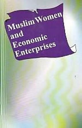 Muslim Women and Economic Enterprise