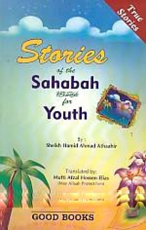 Stories of the Sahabah for Youth