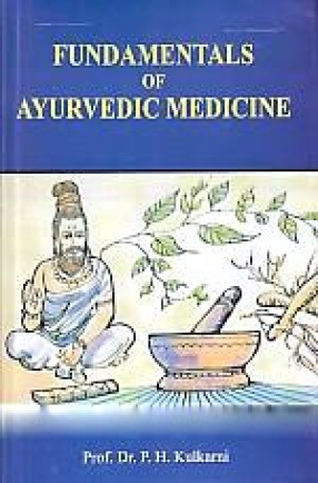 Fundamentals of Ayurvedic Medicine