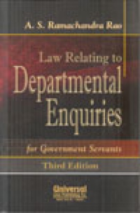 Law Relating to Departmental Enquiries for Government Servants