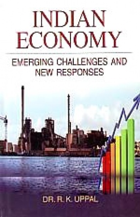 Indian Economy: Emerging Challenges and New Responses