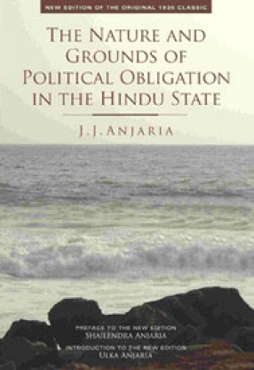 The Nature and Grounds of Political Obligation in the Hindu State