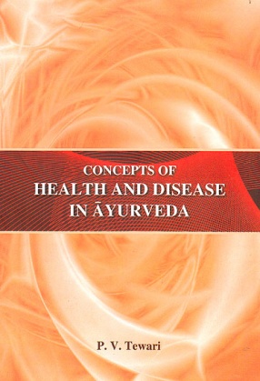 Concepts of Health and Disease in Ayurveda