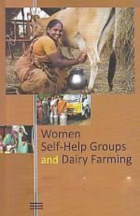 Women Self-Help Groups and Dairy Farming