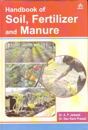 Handbook of Soil, Fertilizer and Manure