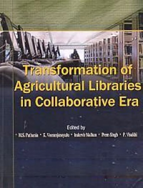 Transformation of Agricultural Libraries in Collaborative Era