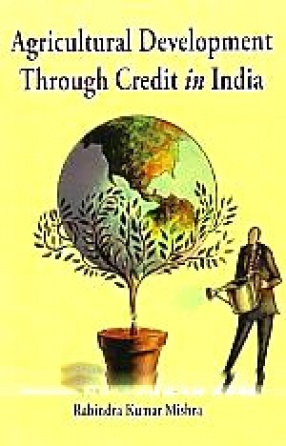 Agricultural Development Through Credit in India