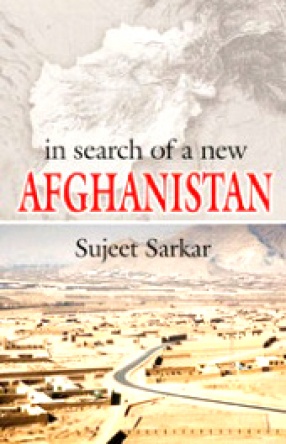 In Search of a New Afghanistan