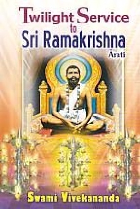 Twilight Service to Sri Ramakrishna: Arati 