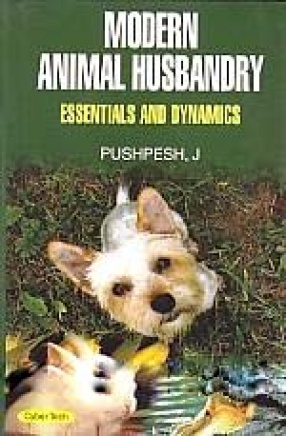Modern Animal Husbandry: Essentials and Dynamics