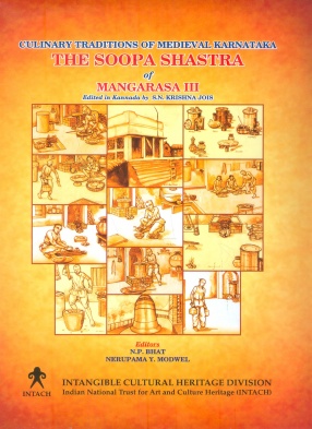 Culinary Traditions of Medieval Karnataka: The Soopa Shastra of Mangarasa III