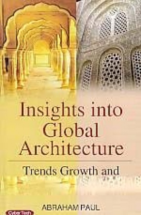 Insights into Global Architecture: Trends Growth and Development