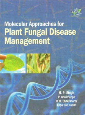 Molecular Approaches for Plant Fungal Disease Management