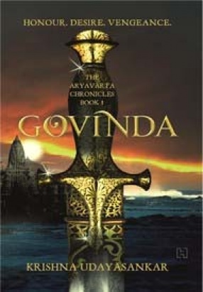 The Aryavarta Chronicles: Govinda (Book - 1)