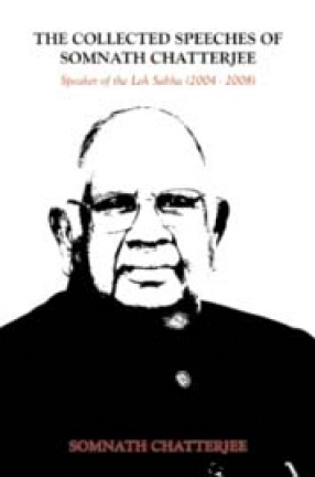 Collected Speeches of Somnath Chatterjee