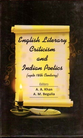 English Literary Criticism and Indian Poetics: Upto 18th Century