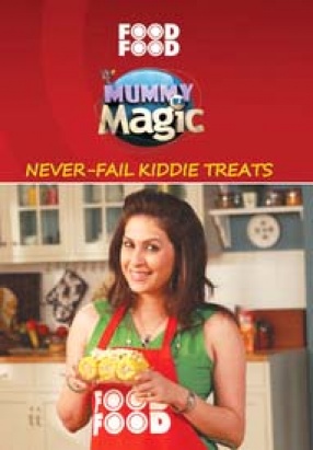 Mummy Ka Magic: Never Fail Kiddie Treats