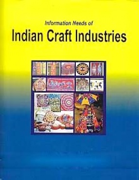 Information Needs of Indian Craft Industries