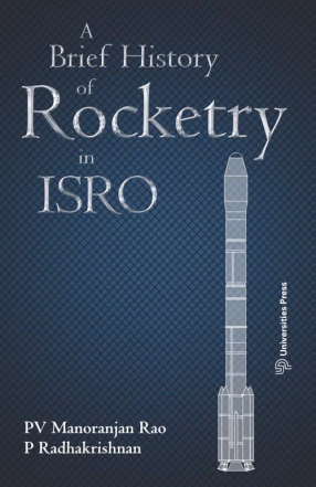 A Brief History of Rocketry in ISRO