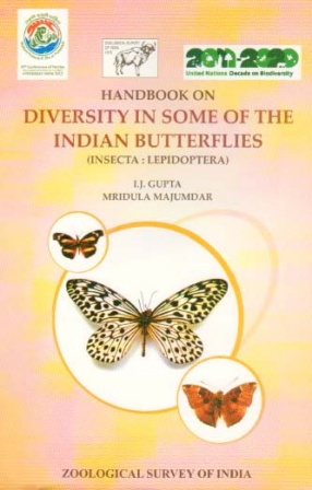 Records of the Zoological Survey of India: Handbook on Diversity in Some of the Indian Butterflies: Insecta; Lepidoptera