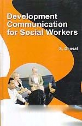 Development Communication for Social Workers