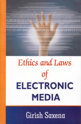 Ethics and Laws of Electronic Media