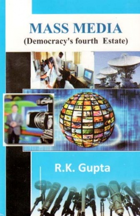 Mass Media: Democracy's Fourth Estate