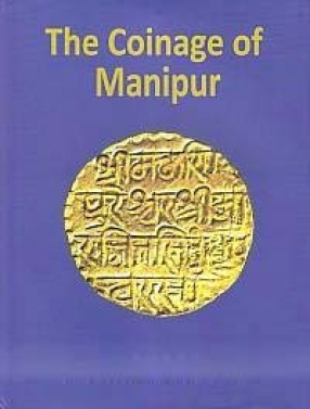 The Coinage of Manipur